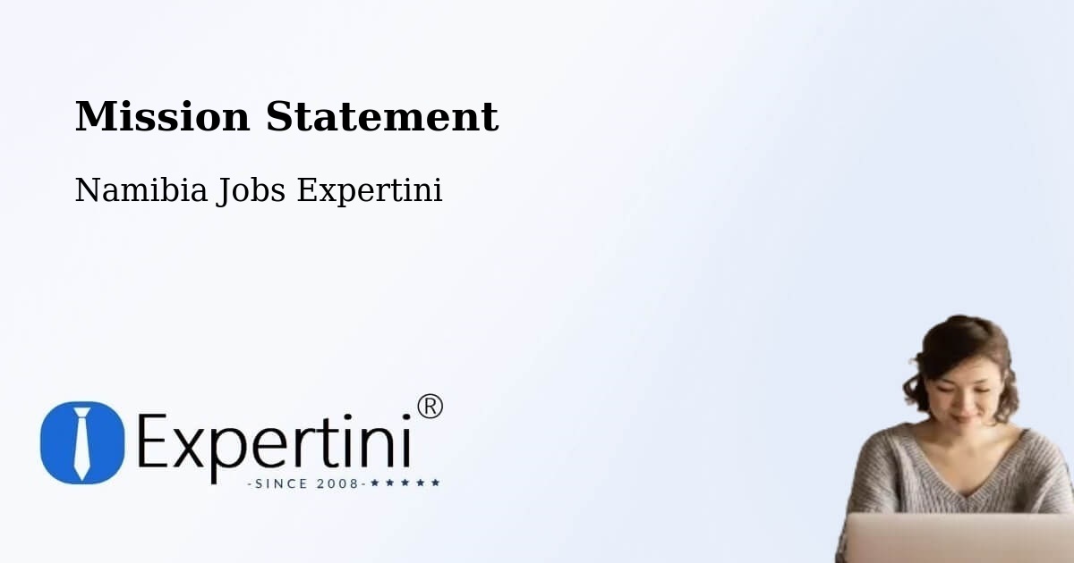 Corporate Mission – Arandis - Namibia Jobs Expertini